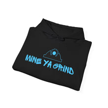 Load image into Gallery viewer, "MINE YA GRIND" Unisex Heavy Blend™ Hoodie