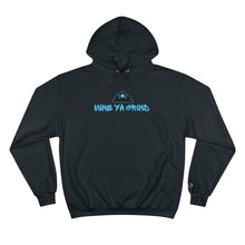 Load image into Gallery viewer, "MINE YA GRIND" Champion Hoodie