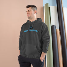 Load image into Gallery viewer, "MINE YA GRIND" Champion Hoodie
